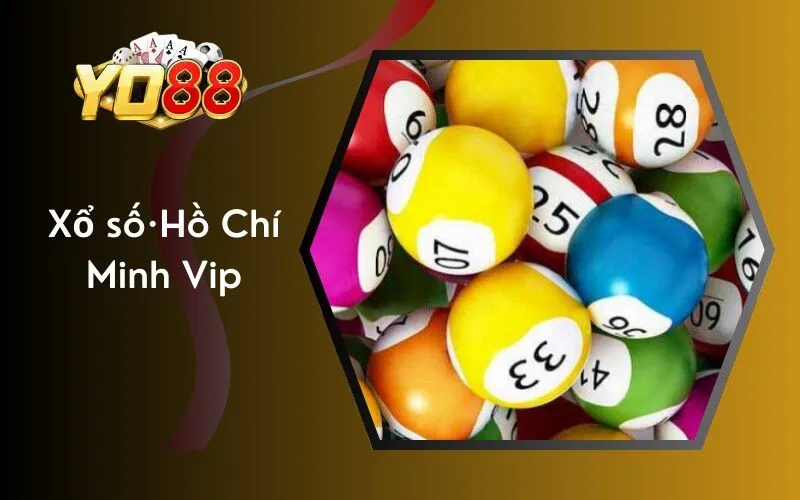 Xổ Số·Hồ Chí Minh Vip